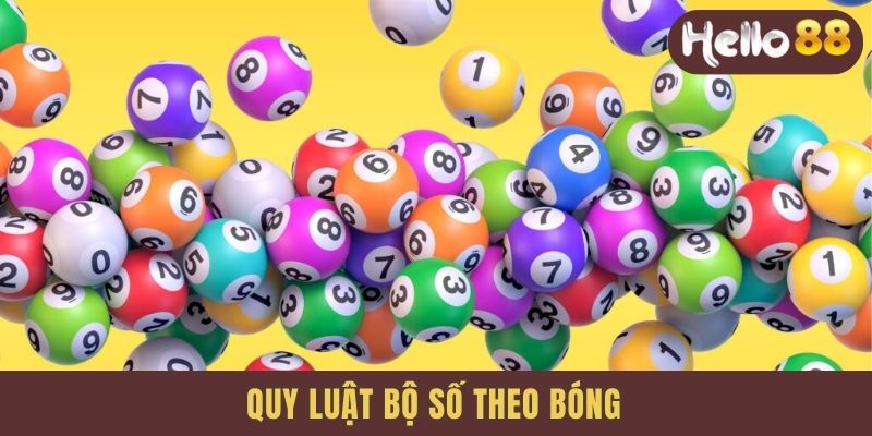 Quy luật bộ số theo bóng