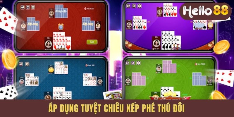 Áp dụng tuyệt chiêu xếp phé thú đôi
