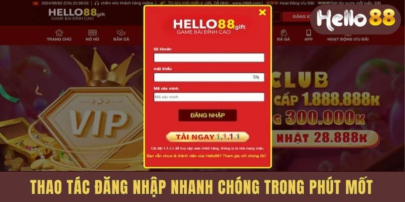 Thao tác đăng nhập nhanh chóng trong phút mốt