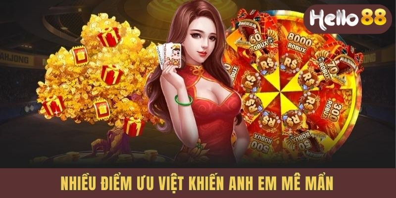 Nhiều điểm ưu việt khiến anh em mê mẩn