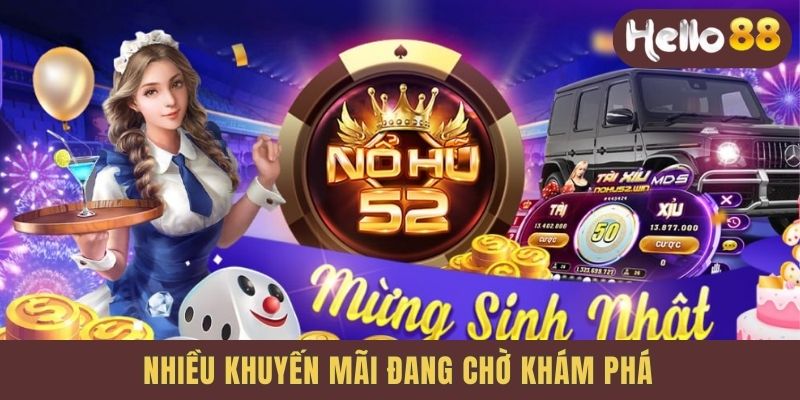 Nhiều khuyến mãi đang chờ khám phá
